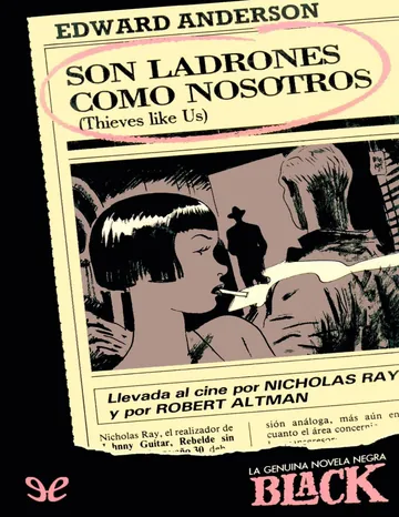Son ladrones como nosotros de Edward Anderson, portada del libro