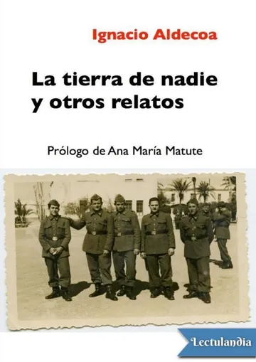 La tierra de nadie y otros relatos de Ignacio Aldecoa, portada del libro