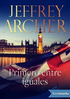Primero entre iguales - Jeffrey Archer