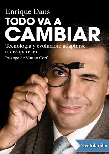 Todo va a cambiar de Enrique Dans, portada del libro