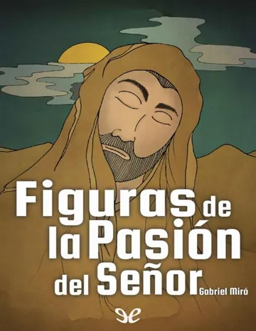 Figuras de la Pasión del Señor de Gabriel Miró, portada del libro