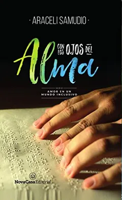 Con los ojos del alma - Araceli Samudio