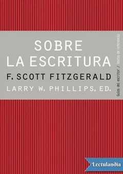 Sobre la escritura - Francis Scott Fitzgerald