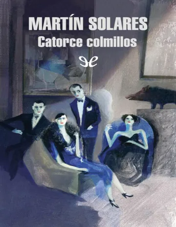 Catorce colmillos de Martín Solares, portada del libro