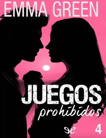Juegos prohibidos 4 de Emma Green, portada del libro