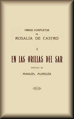 En las orillas del Sar - Rosalia de Castro