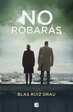 No robarás - Blas Ruiz Grau