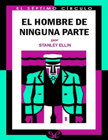 El hombre de ninguna parte de Stanley Ellin, portada del libro