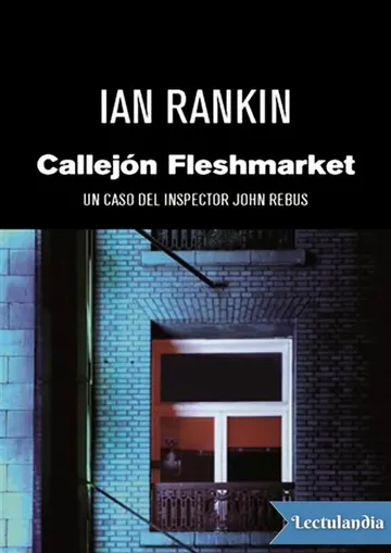 Callejón Fleshmarket de Ian Rankin, portada del libro