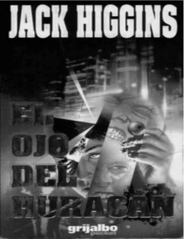 El ojo del huracán de Jack Higgins, portada del libro