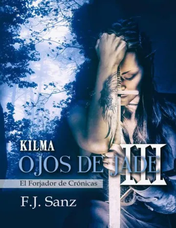 Kylma (Ojos de Jade 3) de F. J. Sanz, portada del libro