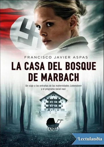 La casa del bosque de Marbach de Francisco Javier Aspas, portada del libro