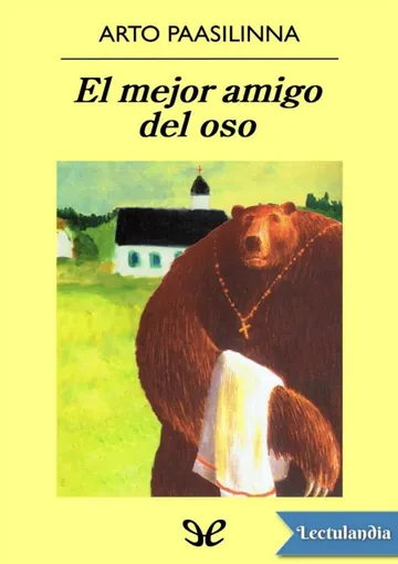 El mejor amigo del oso de Arto Paasilinna, portada del libro