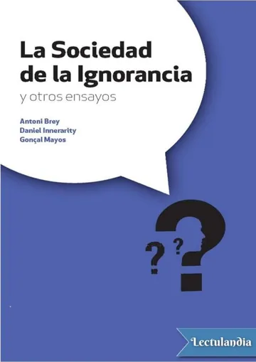 La sociedad de la ignorancia y otros ensayos de AA. VV., portada del libro
