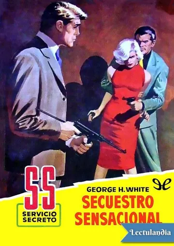 Secuestro sensacional de George H. White, portada del libro