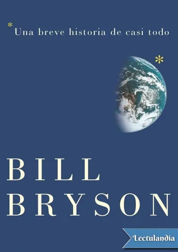 Una breve historia de casi todo de Bill Bryson, portada del libro
