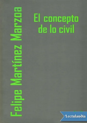 El concepto de lo civil de Felipe Martínez Marzoa, portada del libro