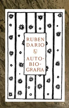 Autobiografía de Rubén Darío, portada del libro