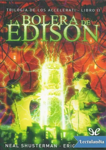 La bolera de Edison de Neal Shusterman, portada del libro