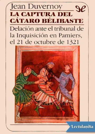 La captura del cátaro Bélibaste de Jean Duvernoy, portada del libro