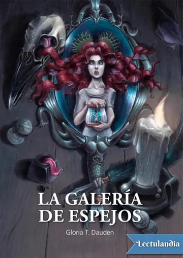 La galería de los espejos de Gloria T. Dauden, portada del libro