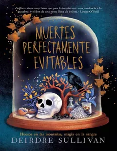 Muertes perfectamente evitables - Deirdre Sullivan