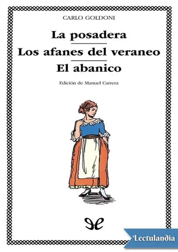 La posadera, Los afanes del veraneo, El abanico de Carlo Goldoni, portada del libro