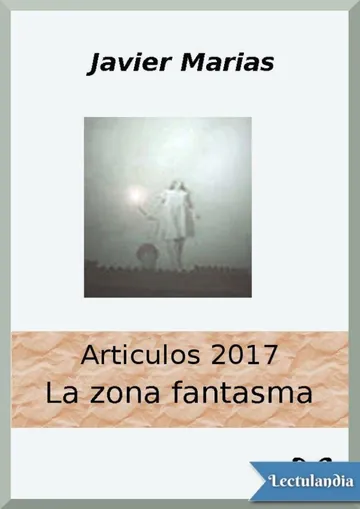 La zona fantasma, 2017 de Javier Marías, portada del libro