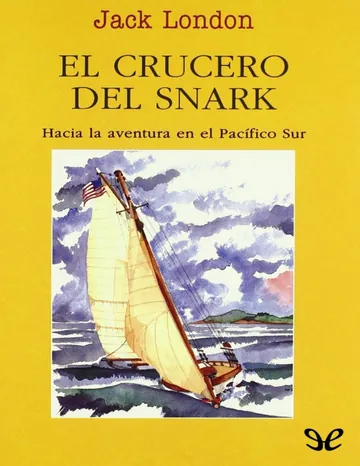 El crucero del Snark de Jack London, portada del libro