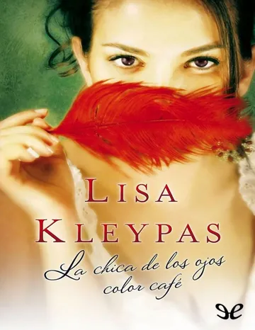 La chica de los ojos color café de Lisa Kleypas, portada del libro