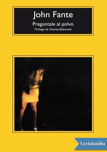Pregúntale al polvo de John Fante, portada del libro