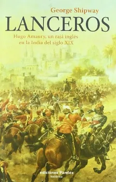 Lanceros - George Shipway
