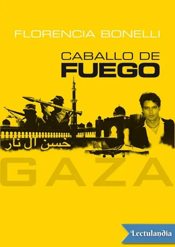Caballo de fuego. Gaza de Florencia Bonelli, portada del libro