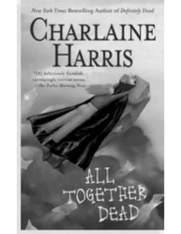 Vampiros Sureños 7 - Todos Juntos Muertos de Charlaine Harris, portada del libro