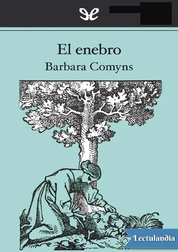El enebro de Barbara Comyns, portada del libro