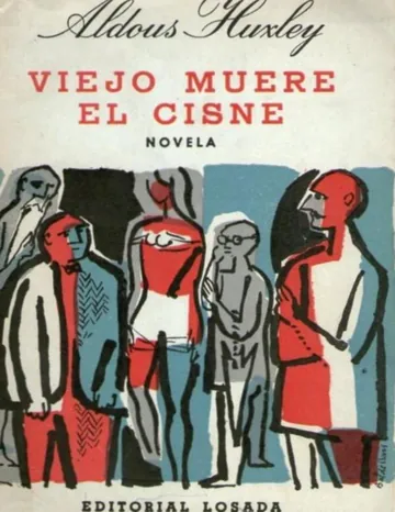 Viejo muere el cisne de Aldous Huxley, portada del libro