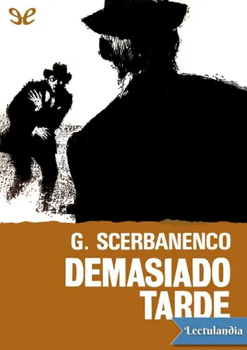 Demasiado tarde de Giorgio Scerbanenco, portada del libro