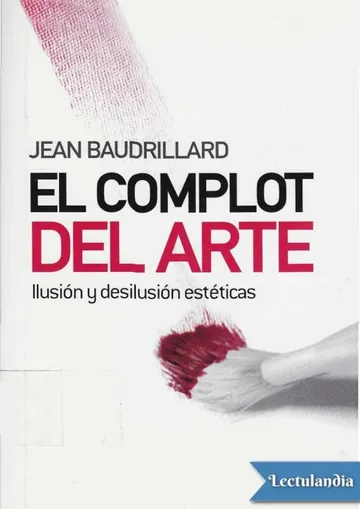 El complot del arte de Jean Baudrillard, portada del libro