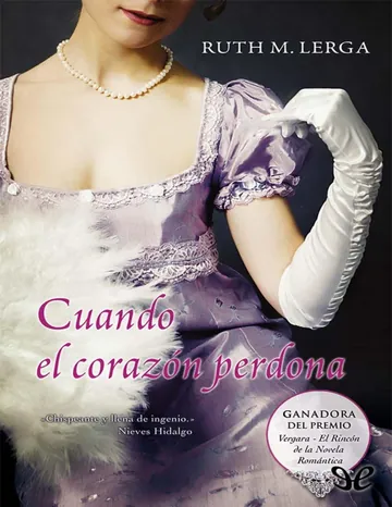 Cuando el corazon perdona de Ruth M. Lerga, portada del libro