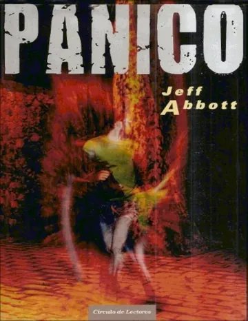Panico de Jeff Abbott, portada del libro