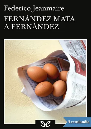 Fernández mata a Fernández de Federico Jeanmaire, portada del libro