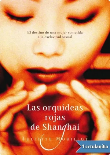 Las orquídeas rojas de Shanghai de Juliette Morillot, portada del libro