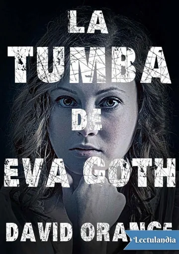 La tumba de Eva Goth de David Orange S., portada del libro