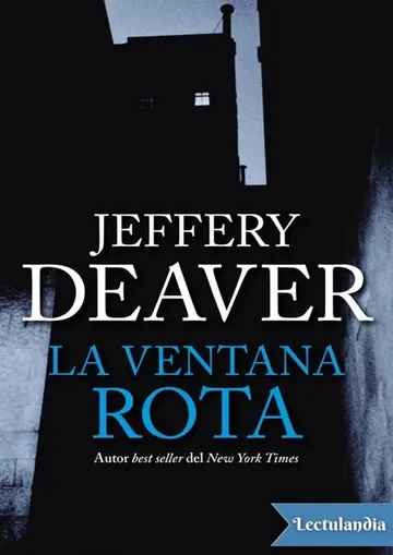 La ventana rota de Jeffery Deaver, portada del libro