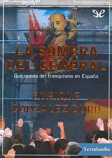 La sombra del general de Enrique González Duro, portada del libro