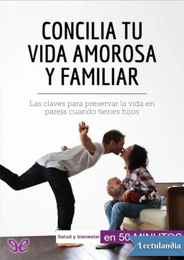 Concilia tu vida amorosa y familiar de Aurélie Dorchy, portada del libro