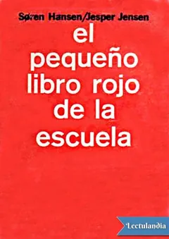 El pequeño libro rojo de la escuela - Soren Hansen