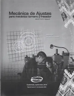 Mecanica de Ajustes para mecanico tornero y fresador - Instituto Tecnico de Capacitacion y