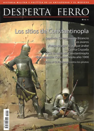 Desperta Ferro Historia Antigua y Medieval 4 Los Sitios De Constantinopla de Alberto Perez Rubio n Javier Gomez, portada del libro