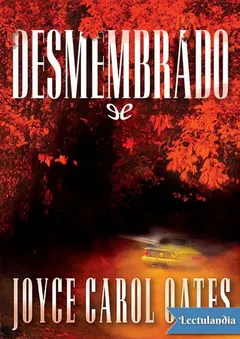 Desmembrado - Joyce Carol Oates